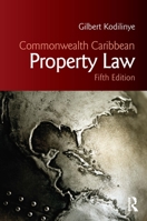 Commonwealth Caribbean Property Law 1032033665 Book Cover