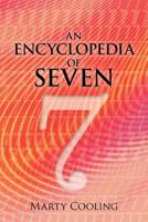 An Encyclopedia of Seven 1469974312 Book Cover