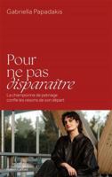 Pour ne pas disparaître 2221284291 Book Cover