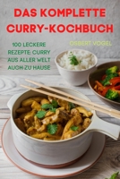 Das Komplette Curry-Kochbuch 1804655724 Book Cover