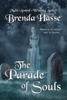 The Parade Of Souls B0CB841BQ4 Book Cover