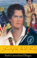 Sword of the Wild Rose 193550715X Book Cover