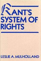 Kant's System of Rights 0231068743 Book Cover