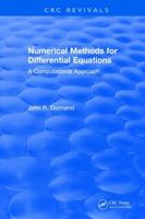 Numerical Methods for Differential Equations: A Computational Approach (Engineering Mathematics) 0849394333 Book Cover