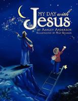 My Day with Jesus 0881440175 Book Cover