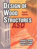 Design of Wood Structures - ASD 0070076782 Book Cover