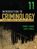 Introduction to Criminology: Theories, Methods, and Criminal Behavior 1452242348 Book Cover