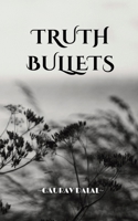 Truth Bullets B0FFYPW4SJ Book Cover
