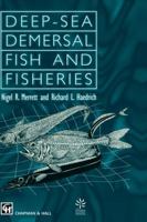 Deep-Sea Demersal Fish and Fisheries (Fish & Fisheries Series) 0412394103 Book Cover