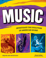 Music: Investigate the Evolution of American Sound 1619302039 Book Cover