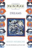 Principles of Dreams: The Only Introduction You'll Ever Need (Thorsons Principles Series) 0722535481 Book Cover