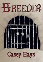 Breeder 0990569810 Book Cover