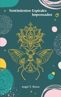Sentimientos Espirales Impensados B08PJKDQQ7 Book Cover