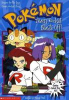 Team Rocket Blasts Off! (Pokemon Chapter Books #5) 0439154189 Book Cover