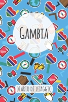 Gambia Diario di Viaggio: Pianificatore di viaggio I Pianificatore di viaggio su strada I Diario a griglia a punti I taccuino I Diario tascabile I Regalo per Backpacker (Italian Edition) 1658698436 Book Cover