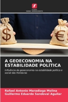 A Geoeconomia Na Estabilidade Política (Portuguese Edition) 6208062683 Book Cover