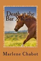 Death at the Bar X Ranch 198618224X Book Cover