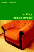 Ramblings from an Armchair 1425945406 Book Cover