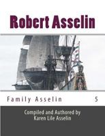 Family Asselin: Robert Asselin # 5 1484876032 Book Cover