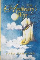 The Apothecary's Wife 1981278435 Book Cover