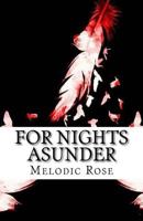 For Nights Asunder 1544918992 Book Cover