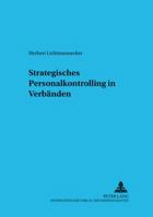 Strategisches Personalcontrolling in Verbaenden: Baustein Im Fuehrungssystem Von Nonprofit-Organisationen 3631392885 Book Cover