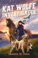 Kat Wolfe Investigates: A Wolfe  Lamb Mystery 0374309582 Book Cover