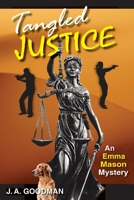 Tangled Justice 1537558846 Book Cover