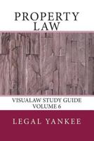 Property Law: Outlines, Diagrams, and Study Aids 1501047949 Book Cover