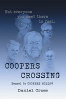 Coopers Crossing: Sequel to Coopers Hollow 1532063377 Book Cover