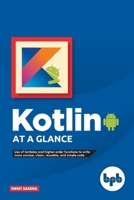 Kotlin at a Glance 9388511492 Book Cover