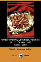 Armour's Monthly Cook Book Volume 2 1975910710 Book Cover