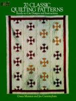 70 Classic Quilting Patterns: 70 Ready-to-Use Designs and Instructions (Dover Needlework Series) 0486254747 Book Cover