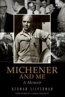 Michener and Me 0762406208 Book Cover