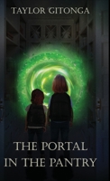 The Portal in the Pantry 173701257X Book Cover