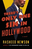 There's Only One Sin in Hollywood: A Novel 1250406145 Book Cover