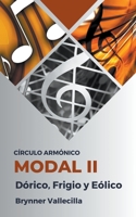 Círculo Armónico Modal 2: Dórico, Frigio y Eólico B0CCC6BT5C Book Cover