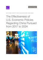 The Effectiveness of U.S. Economic Policies Regarding China Pursued from 2017 to 2024 1977414095 Book Cover