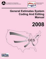 GES Coding and Editing Manual-2008 1493746227 Book Cover