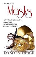 Masks: A 1Night Stand anthology 1683610571 Book Cover