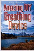 Amazing DIY Breathing Device 1490979409 Book Cover