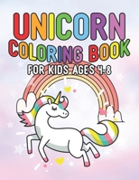 Unicorn Coloring Book for Kids Ages 4-8: Cool Gifts Idea for Mom Dad in Childrens Birthday 1695596099 Book Cover