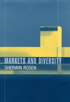 Markets and Diversity 0674010752 Book Cover