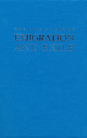 The Literature of Emigration and Exile (Studies in Comparative Literature Series, No. 23) 0896722635 Book Cover