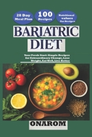 BARIATRIC DIET: Your Fresh Start: Simple Recipes for Extraordinary Change, Lose Weight, Eat Well, Live Better B0FCWW3NP9 Book Cover