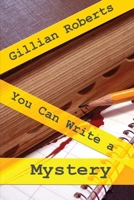 You Can Write a Mystery (You Can Write) 0898798639 Book Cover