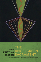 The Angelgreen Sacrament 1736324845 Book Cover