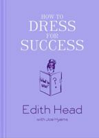 How To Dress For Success 0810921332 Book Cover