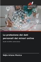 La protezione dei dati personali dei minori online (Italian Edition) 6209809480 Book Cover