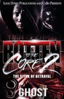 Rotten to the Core 2: The Stink of Betrayal 1949138186 Book Cover